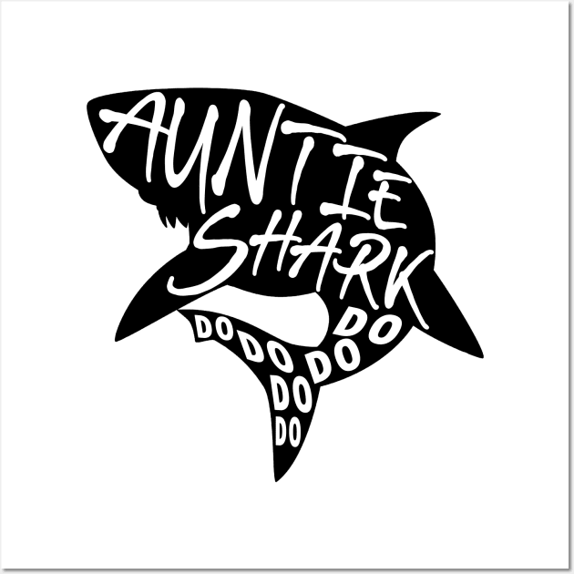 Auntie Shark (Baby Shark) - Minimal Lyrics Shirt Wall Art by treszurechest